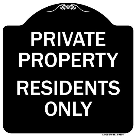 Signmission Designer Series Sign-Residents Only, Black & White Heavy-Gauge Aluminum, 18" x 18", BW-1818-9894 A-DES-BW-1818-9894